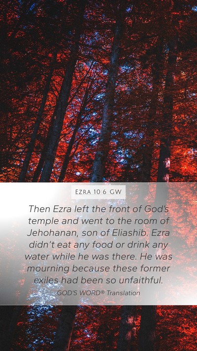 Ezra 10:6 GW Bible Verse Image
