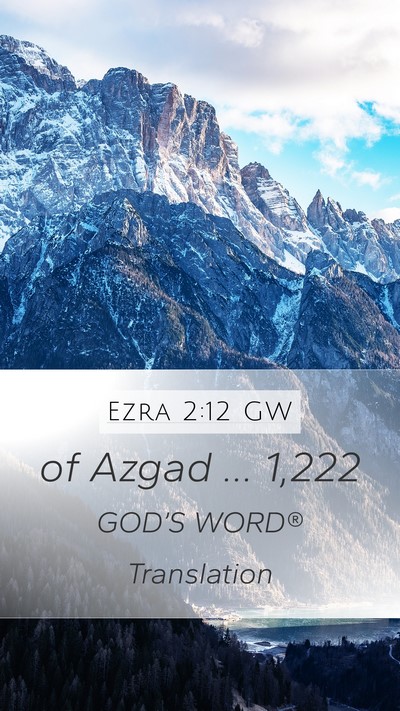 Ezra 2:12 GW Bible Verse Image