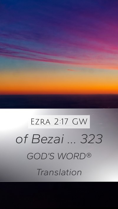 Ezra 2:17 GW Bible Verse Image