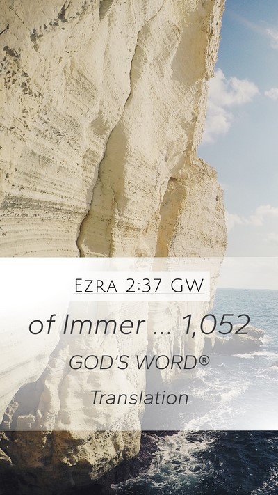 Ezra 2:37 GW Bible Verse Image