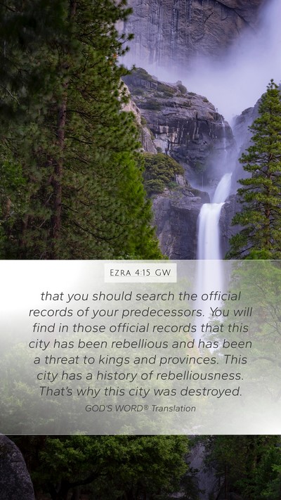 Ezra 4:15 GW Bible Verse Image