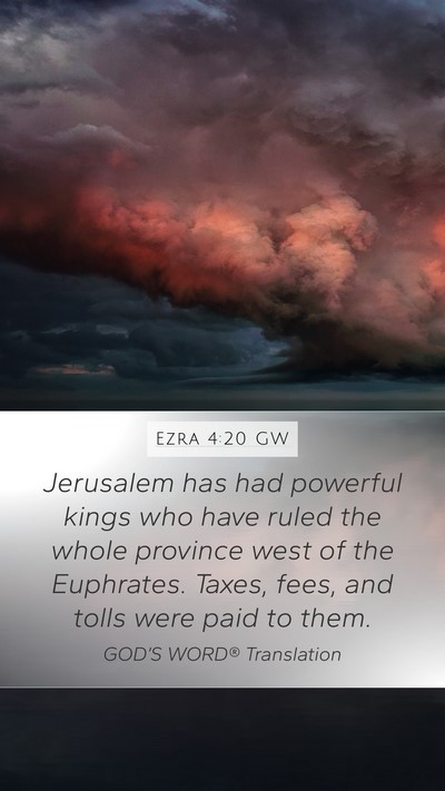 Ezra 4:20 GW Bible Verse Image