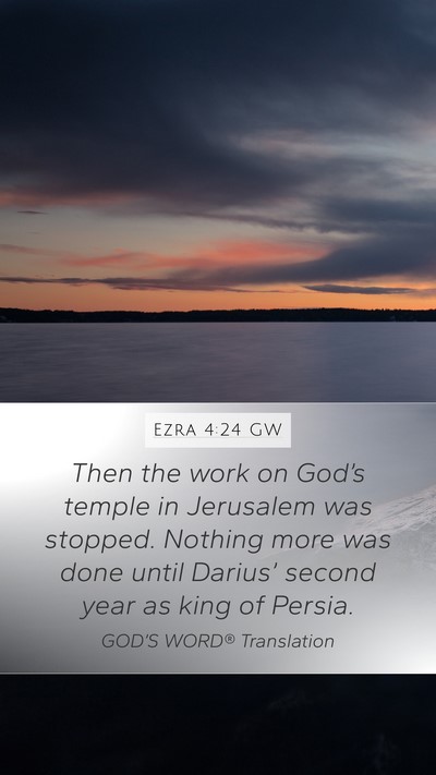 Ezra 4:24 GW Bible Verse Image