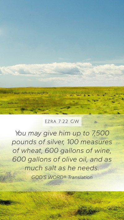 Ezra 7:22 GW Bible Verse Image
