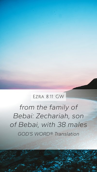 Ezra 8:11 GW Bible Verse Image