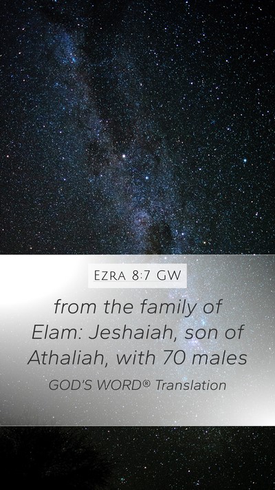 Ezra 8:7 GW Bible Verse Image