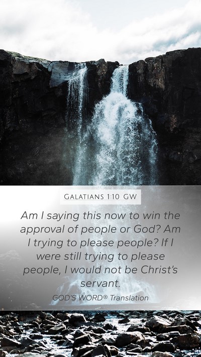 Galatians 1:10 GW Bible Verse Image