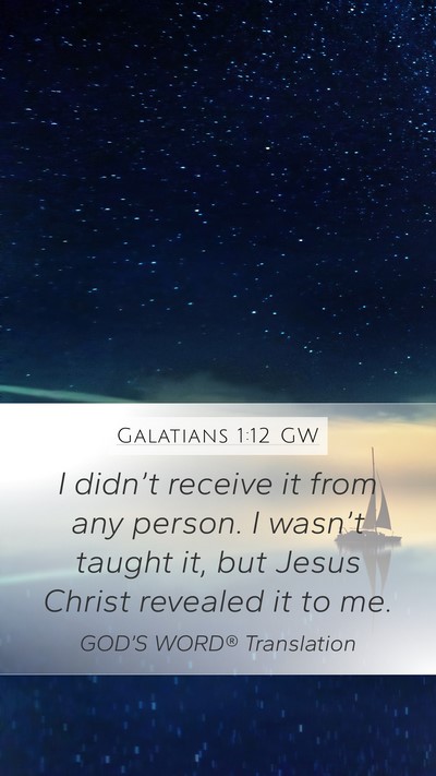 Galatians 1:12 GW Bible Verse Image