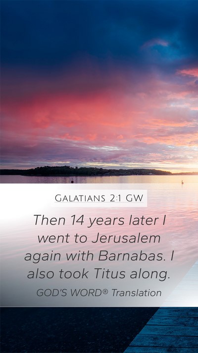 Galatians 2:1 GW Bible Verse Image