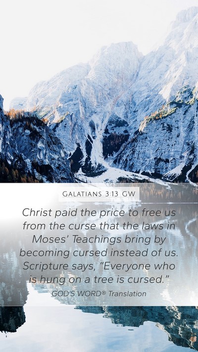 Galatians 3:13 GW Bible Verse Image
