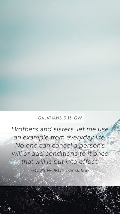 Galatians 3:15 GW Bible Verse Image