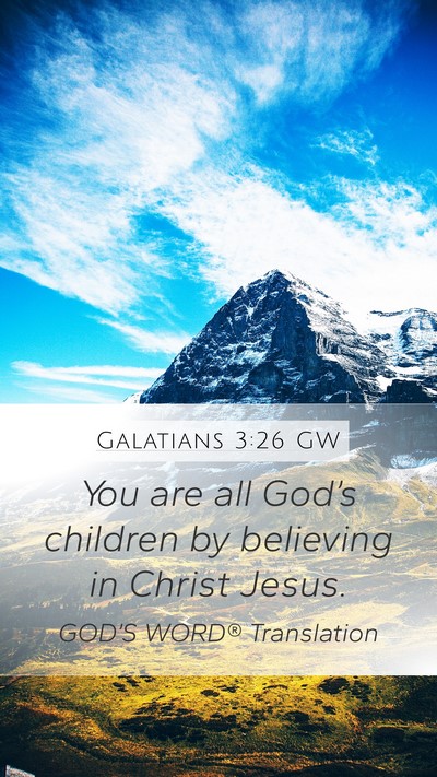 Galatians 3:26 GW Bible Verse Image