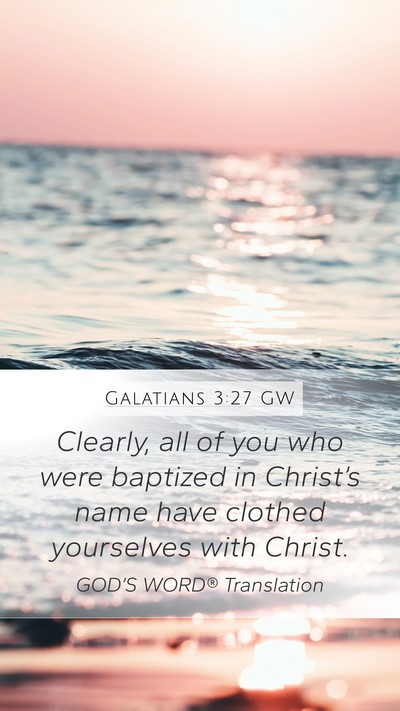 Galatians 3:27 GW Bible Verse Image