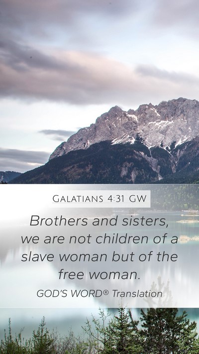 Galatians 4:31 GW Bible Verse Image