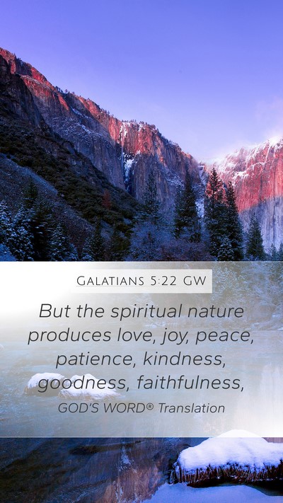 Galatians 5:22 GW Bible Verse Image