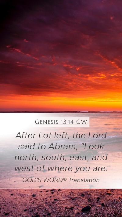 Genesis 13:14 GW Bible Verse Image