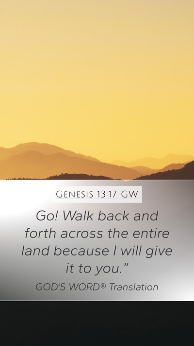 Genesis 13:17 GW Bible Verse Image