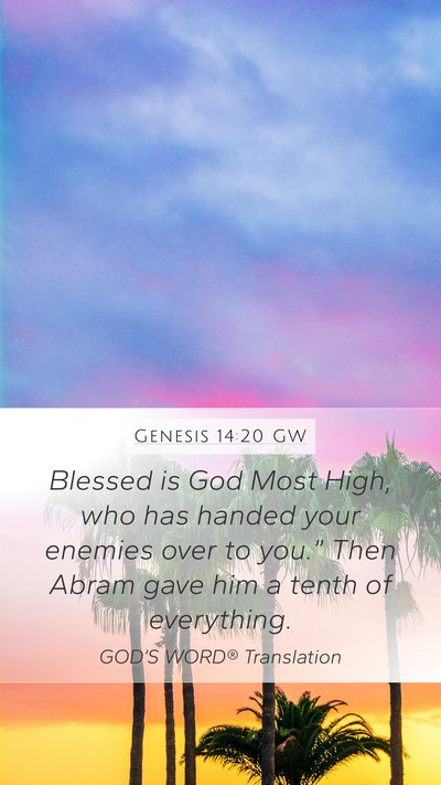 Genesis 14:20 GW Bible Verse Image