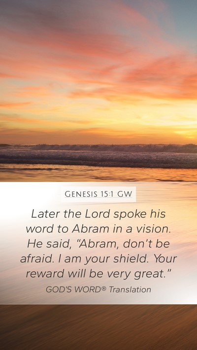 Genesis 15:1 GW Bible Verse Image
