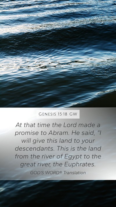 Genesis 15:18 GW Bible Verse Image