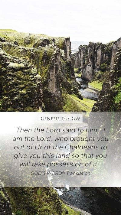Genesis 15:7 GW Bible Verse Image