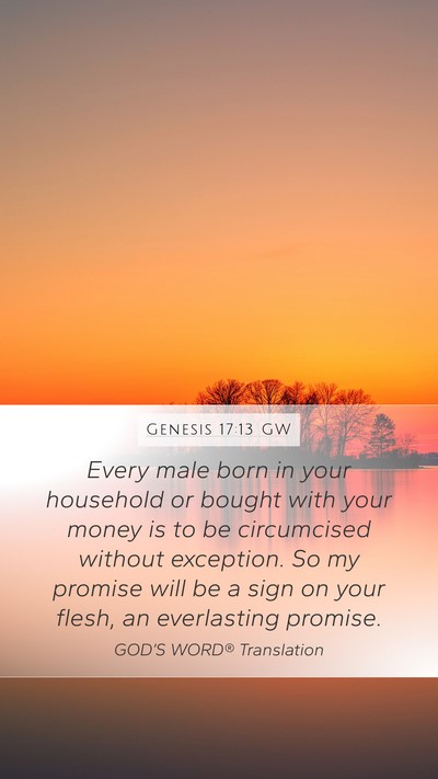 Genesis 17:13 GW Bible Verse Image