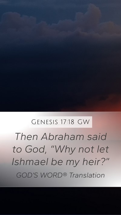 Genesis 17:18 GW Bible Verse Image
