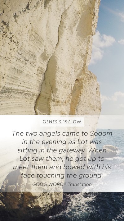 Genesis 19:1 GW Mobile Phone Wallpaper - The two angels came to Sodom in the evening as - Mobile Bible Verse Wallpaper