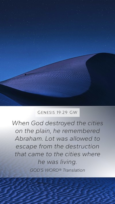 Genesis 19:29 GW Bible Verse Image