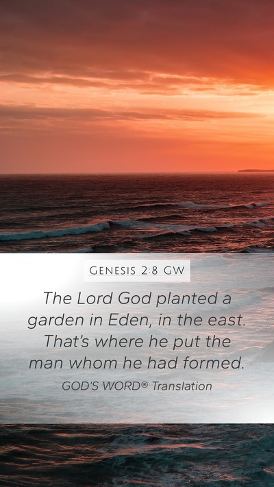 Genesis 2:8 GW Bible Verse Image