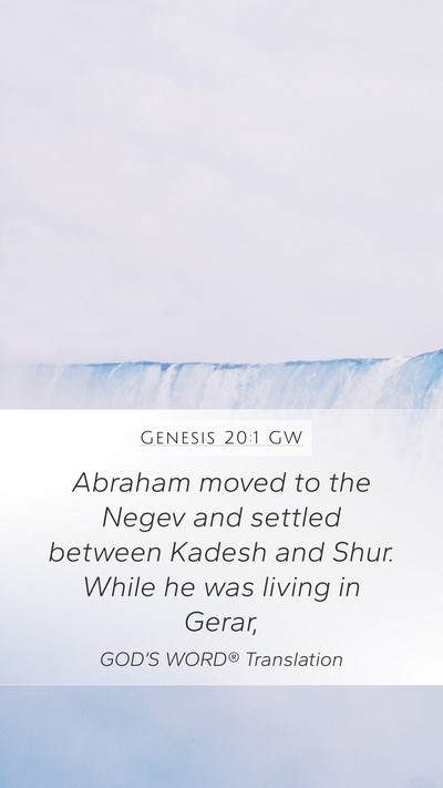 Genesis 20:1 GW Bible Verse Image