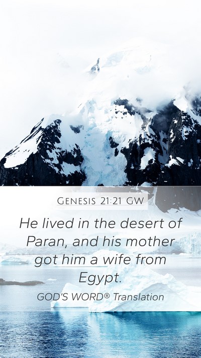 Genesis 21:21 GW Bible Verse Image
