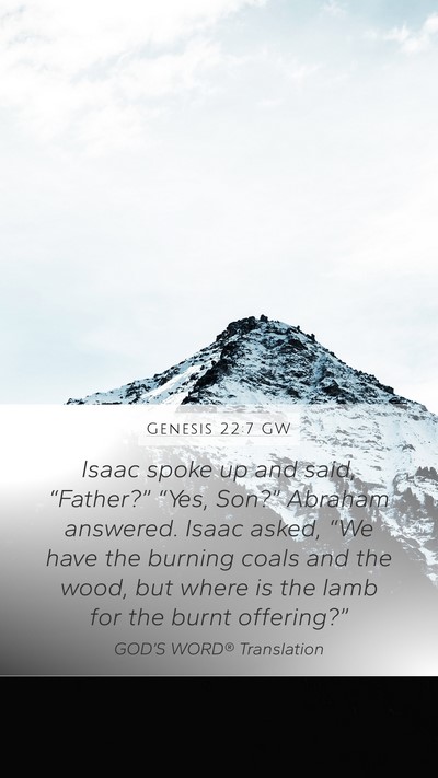 Genesis 22:7 GW Bible Verse Image