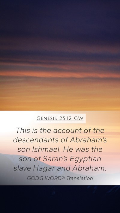 Genesis 25:12 GW Bible Verse Image