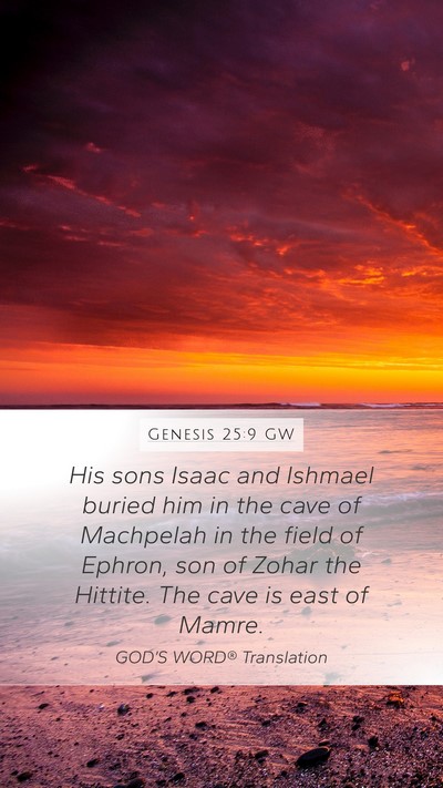 Genesis 25:9 GW Bible Verse Image