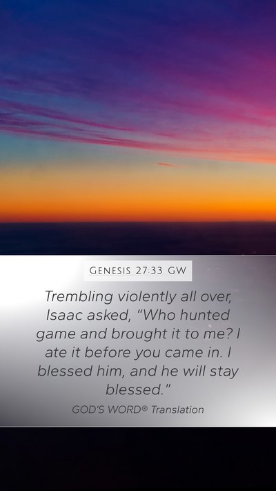 Genesis 27:33 GW Bible Verse Image