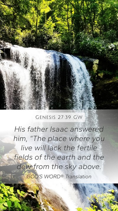 Genesis 27:39 GW Bible Verse Image
