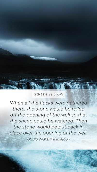 Genesis 29:3 GW Bible Verse Image