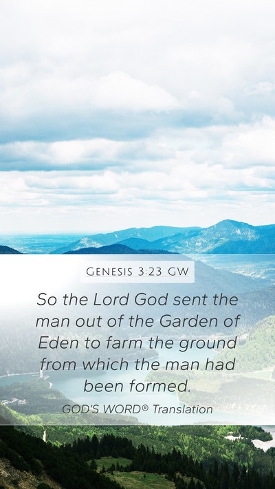 Genesis 3:23 GW Bible Verse Image