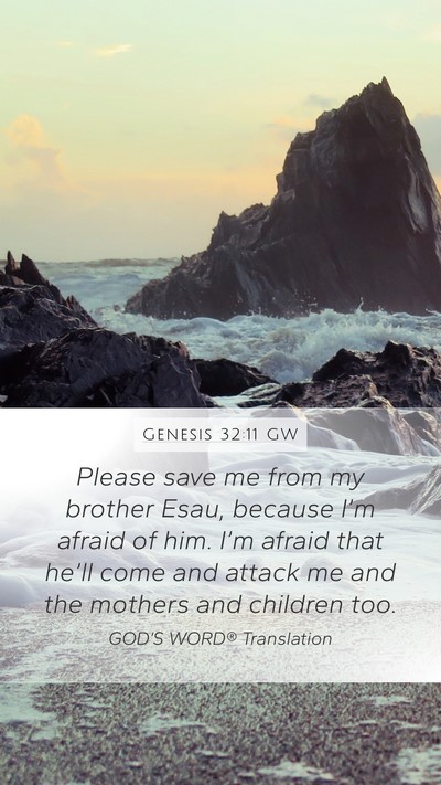 Genesis 32:11 GW Bible Verse Image