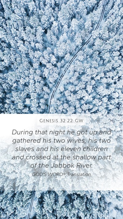 Genesis 32:22 GW Bible Verse Image