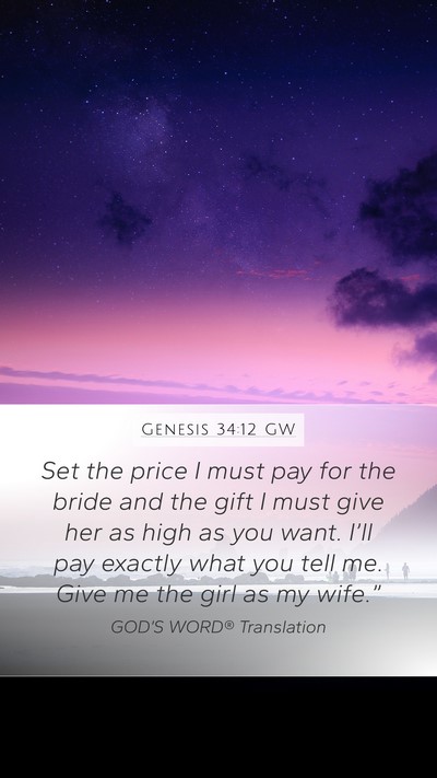 Genesis 34:12 GW Bible Verse Image