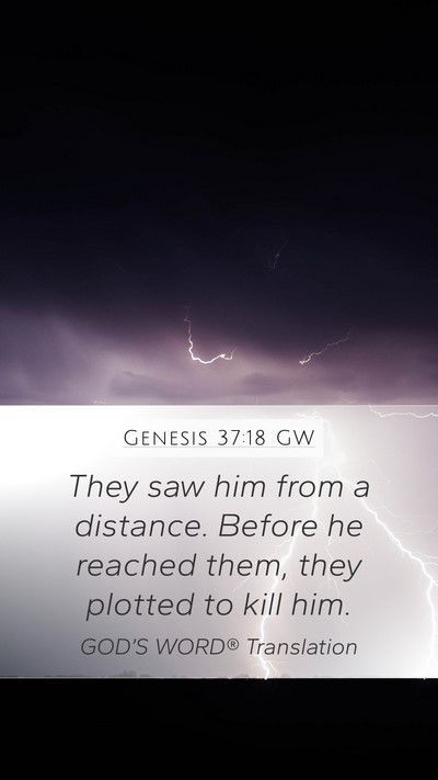 Genesis 37:18 GW Bible Verse Image