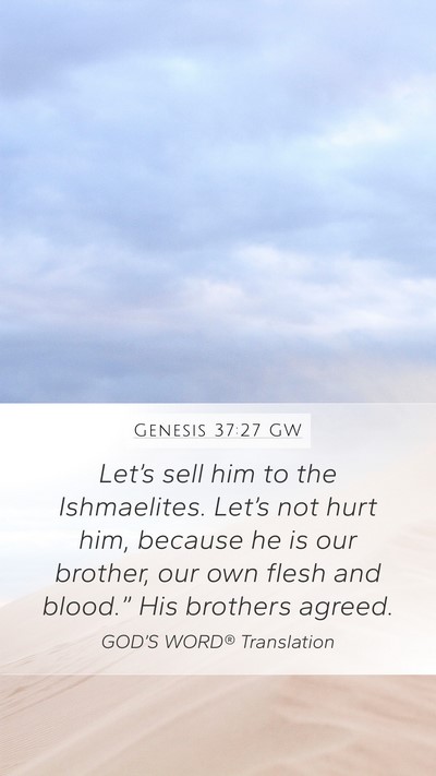 Genesis 37:27 GW Bible Verse Image