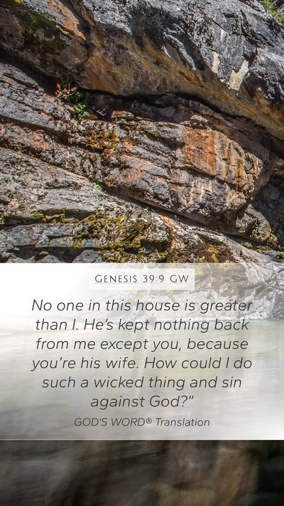 Genesis 39:9 GW Bible Verse Image