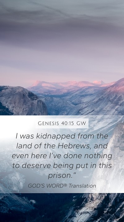 Genesis 40:15 GW Bible Verse Image