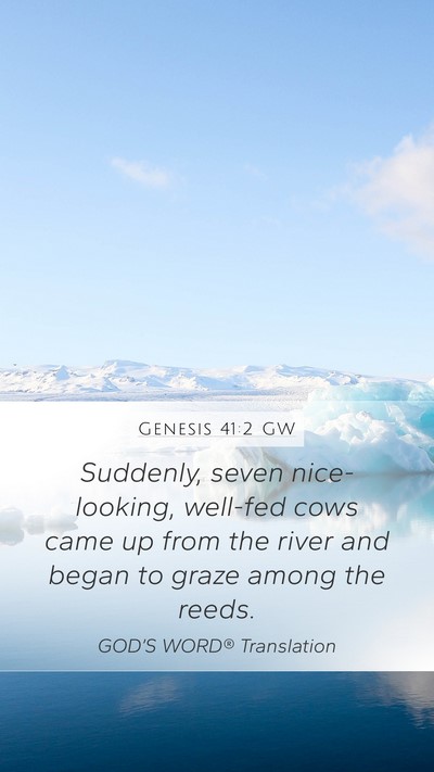 Genesis 41:2 GW Bible Verse Image