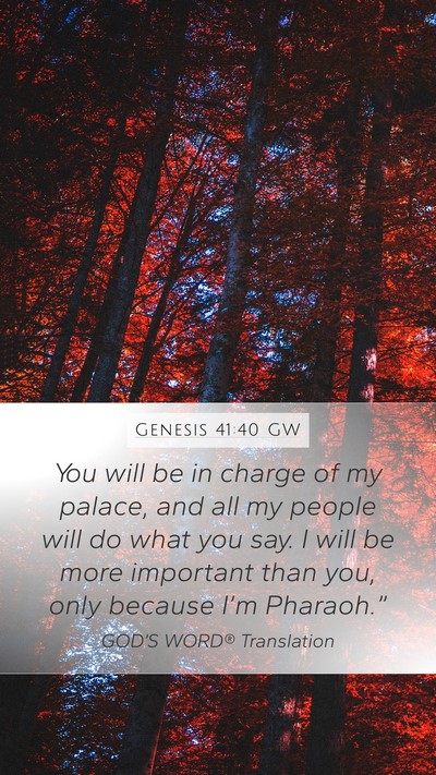 Genesis 41:40 GW Bible Verse Image