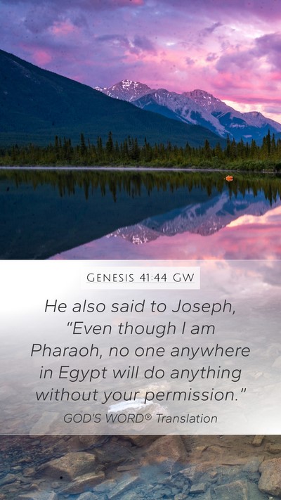 Genesis 41:44 GW Bible Verse Image