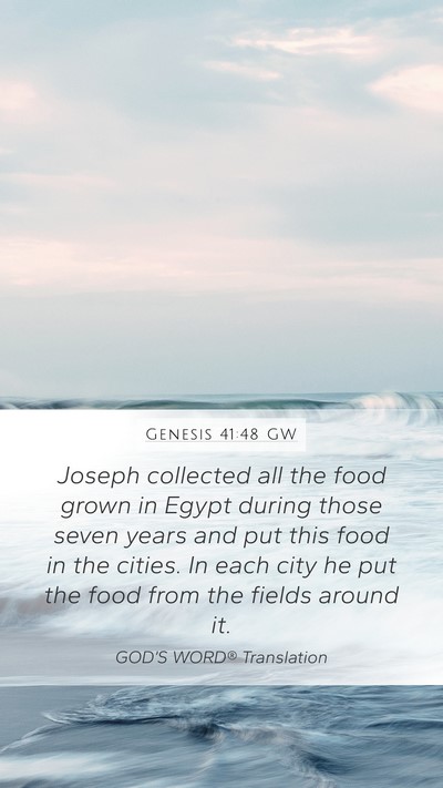 Genesis 41:48 GW Bible Verse Image